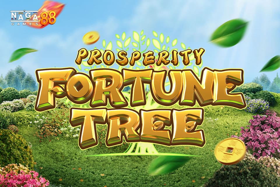 PROSPERITY FORTUNE TREE ทดลองเล่น